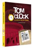 Tom o'clock, le détective du temps le fantôme de pompéï
