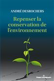 Repenser la conservation de l'environnement