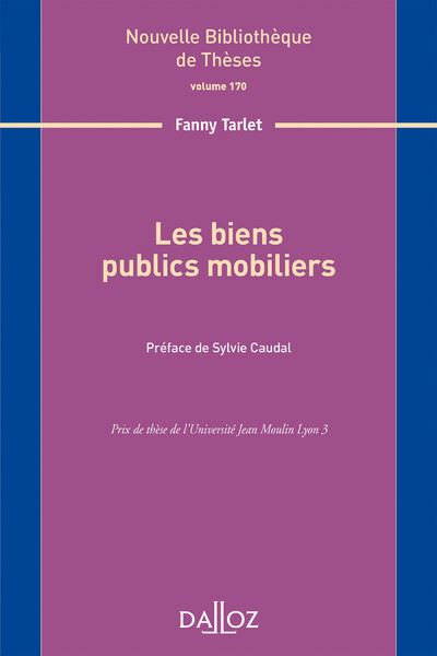 Les biens publics mobiliers. Volume 170