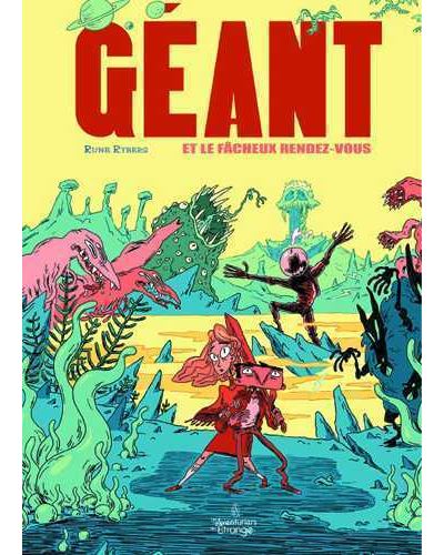 Géant et le fâcheux rendez-vous