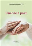 Une vie à part