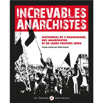 Increvables Anarchistes
