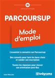 Parcoursup - Mode d'emploi
