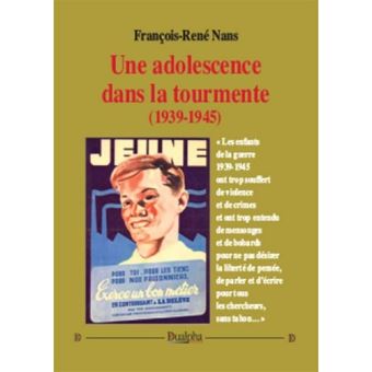 Une adolescence dans la tourmente (1939-1945)