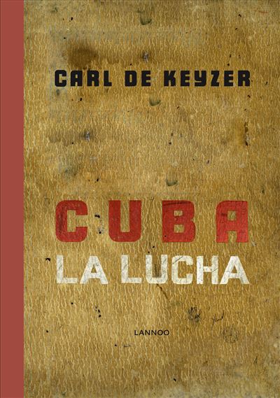 Cuba. La lucha