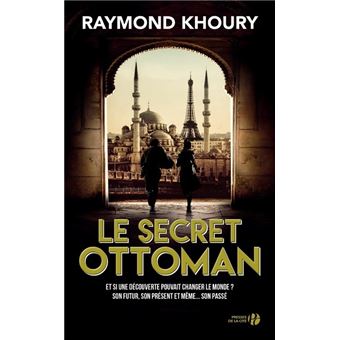 Le Secret Ottoman Broche Raymond Khoury Florence Hertz