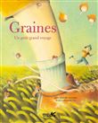 Graines, un petit grand voyage