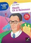 Classics & Co Anglais LLCE 1re - Death of a Salesman, Arthur Miller - Éd. 2021 - Livre élève
