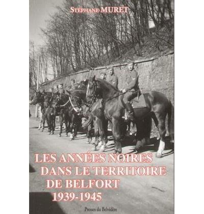 Les années noires dans le territoire de Belfort