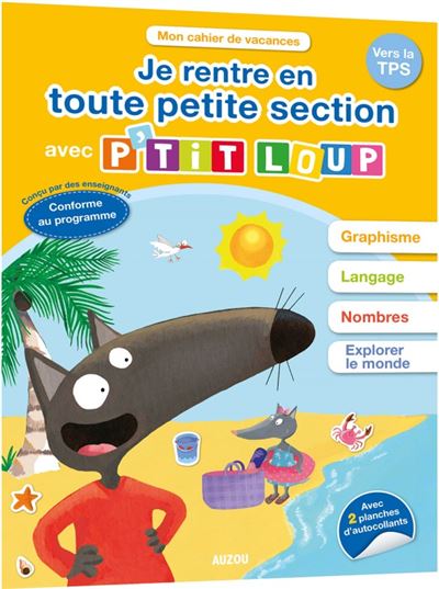 Mon premier cahier de vacances p'tit loup