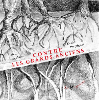 Contre Les Grands Anciens