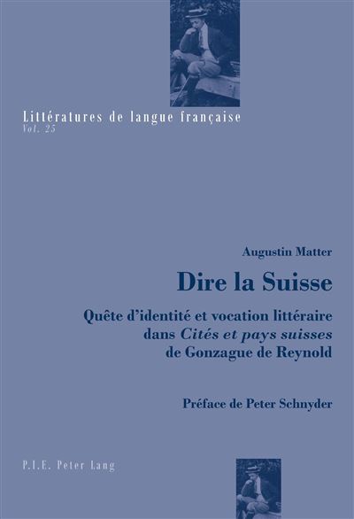 Dire la Suisse - Augustin Matter - broché