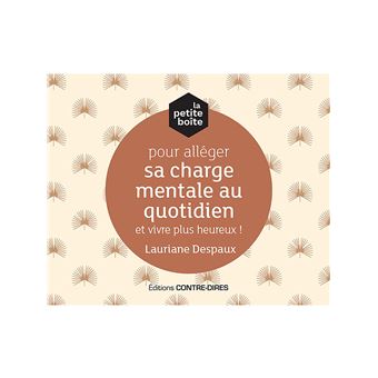La petite boîte pour alléger sa charge mentale au quotidien et vivre plus heureux !