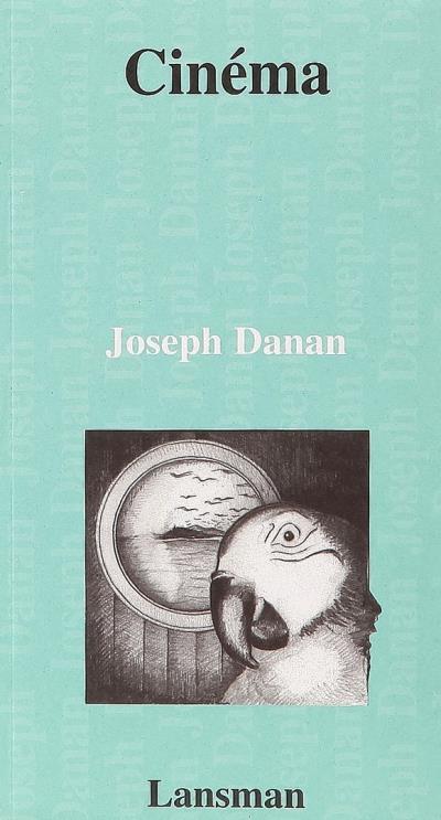 Cinéma - Joseph Danan - broché