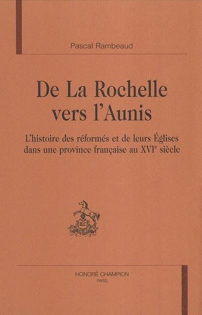De la Rochelle vers l'Aunis