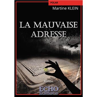 La mauvaise adresse