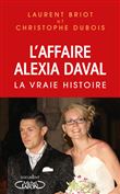 L'affaire Alexia Daval - La vraie histoire