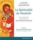 La spiritualité de Nazareth