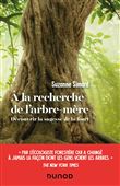 A la recherche de l'arbre-mère