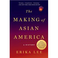 The Making of Asian America