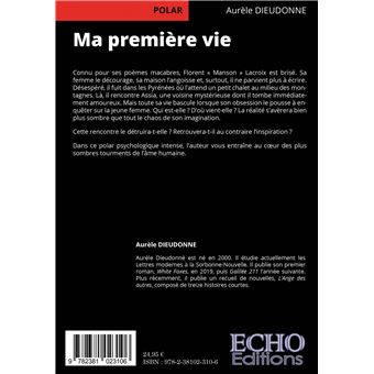Ma première vie