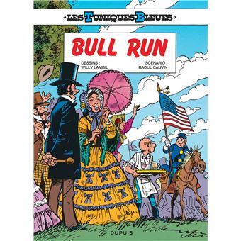 Les tuniques bleuesBull Run