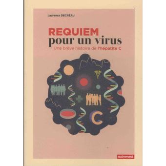 Requiem pour un virus