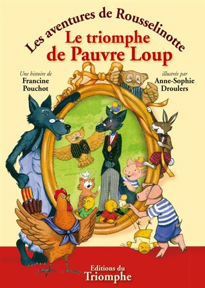 Le triomphe de pauvre loup