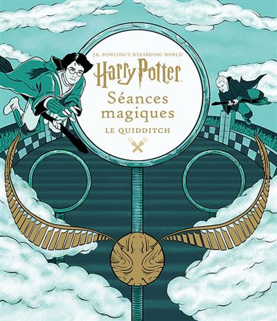 Le monde des sorciers de J. K. Rowling : Séances magiques