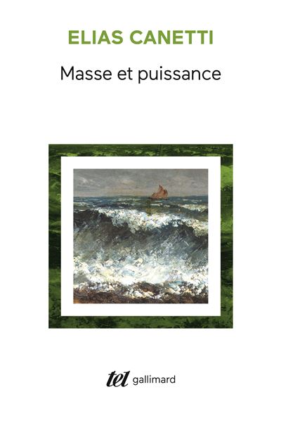 Masse et puissance - Elias Canetti - (donnée non spécifiée)