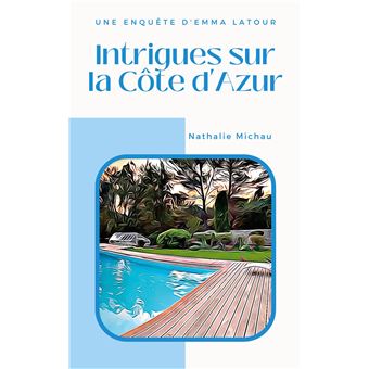 Intrigues sur la Côte d'Azur