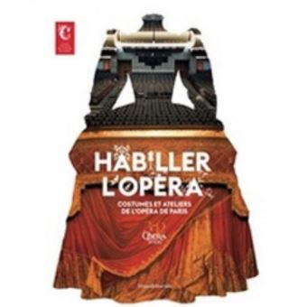 Habiller l'Opéra