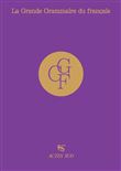 La Grande Grammaire du français - édition Collector