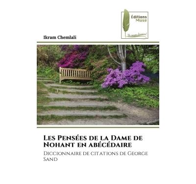 Les Pensées de la Dame de Nohant en abécédaire