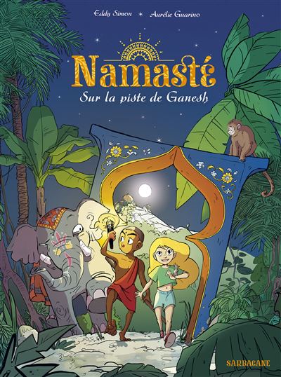 Sur la piste de Ganesh -  AURELIE GUARINO / EDDY SIMON - cartonné