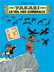 Yakari - Tome 14 - Le Vol des corbeaux / Edition spéciale (Indispensables 2024)