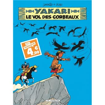 Yakari - Tome 14 - Le Vol des corbeaux / Edition spéciale (Indispensables 2024)