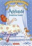 Adélaïde, princesse Soleil