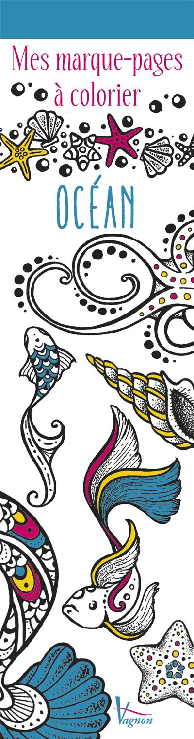 Mes marque-pages à colorier : Océan