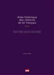 Atlas historique des chemins de fer français