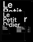 Tout le monde connait Le Petit Didier