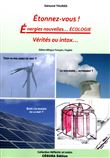 Étonnez-vous ! Énergies nouvelles... Écologie