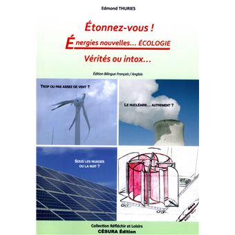 Étonnez-vous ! Énergies nouvelles... Écologie