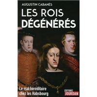 Les rois dégénérés