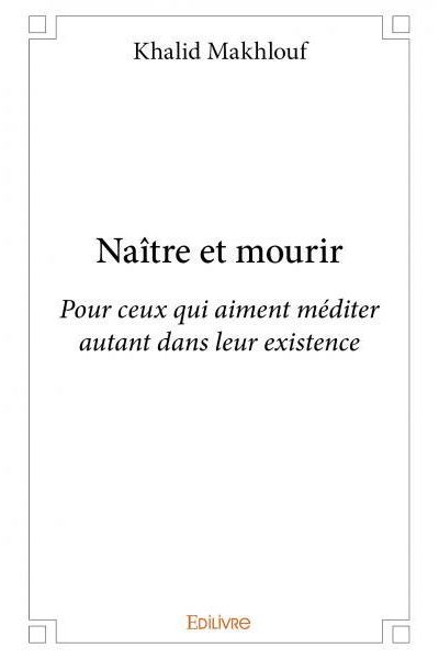 Naitre et mourir