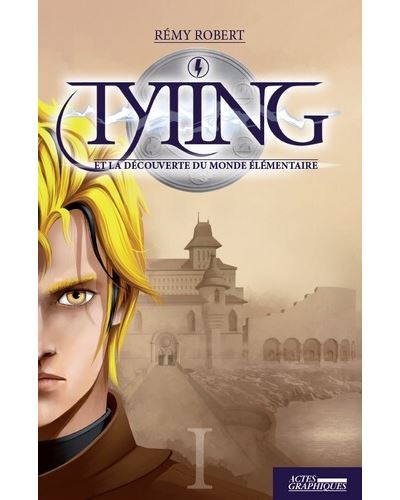 Tyling et la découverte du monde élémentaire