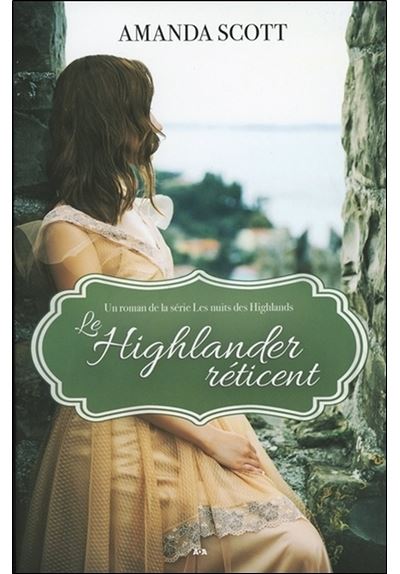 Le Highlander réticent - Les nuits des Highlands