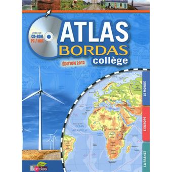 Atlas bordas college + cd - version grand public Livre avec un CD-Rom ...