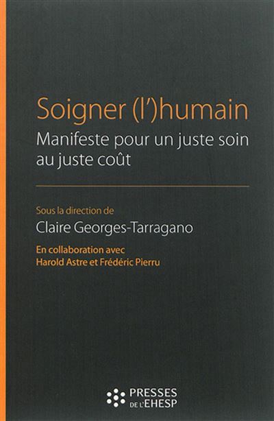 Soigner l'humain