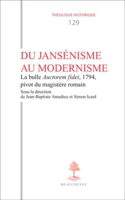 Du Jansénisme au modernisme